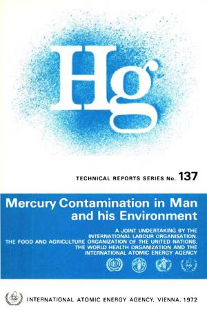 Mercury Contamination in Man and His Environment