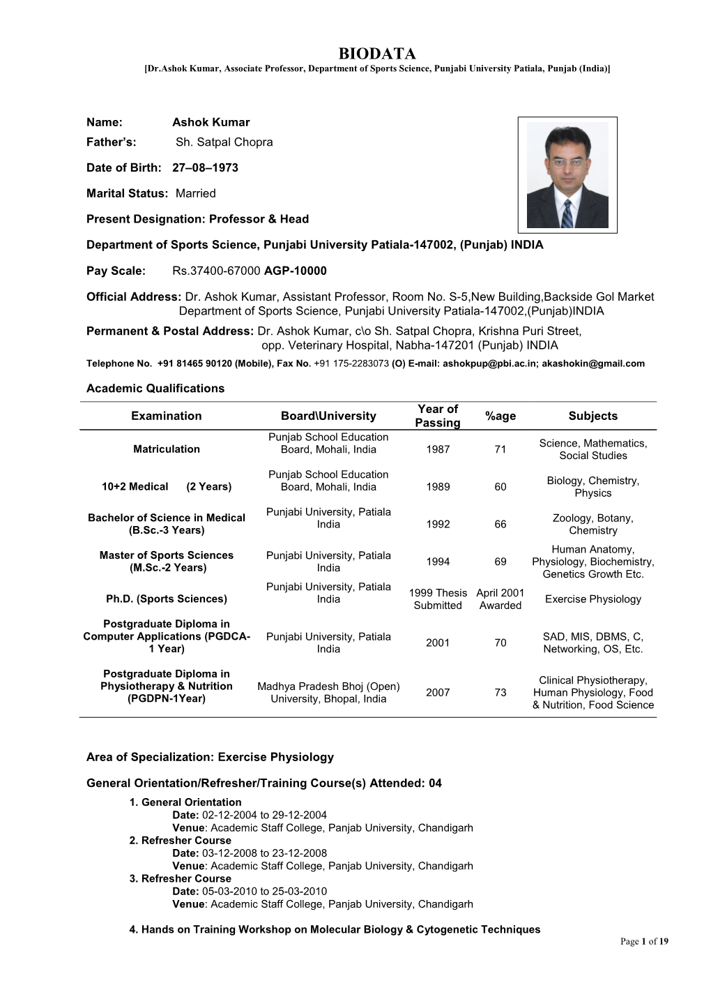 BIODATA [Dr.Ashok Kumar, Associate Professor, Department of Sports Science, Punjabi University Patiala, Punjab (India)]