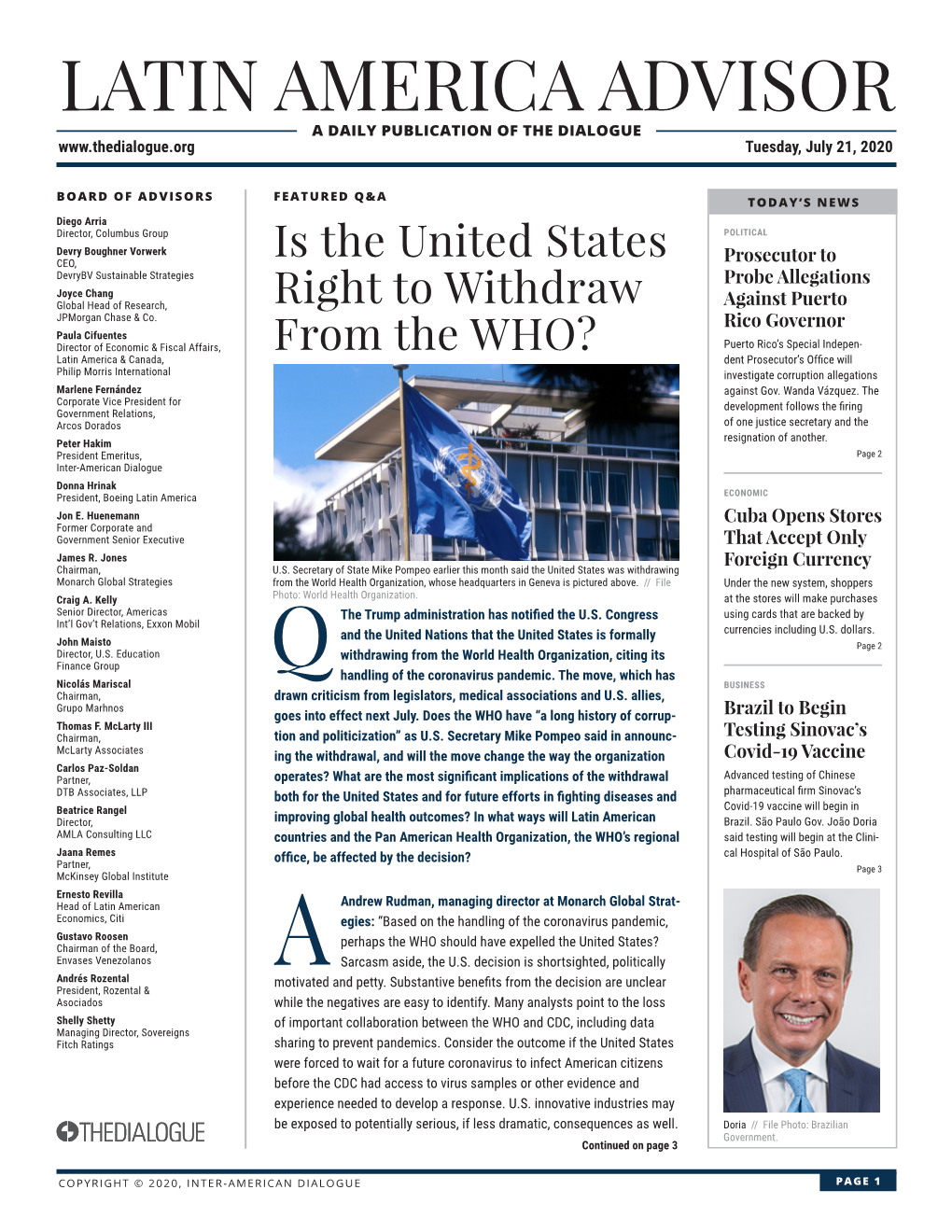 LATIN AMERICA ADVISOR a DAILY PUBLICATION of the DIALOGUE Tuesday, July 21, 2020