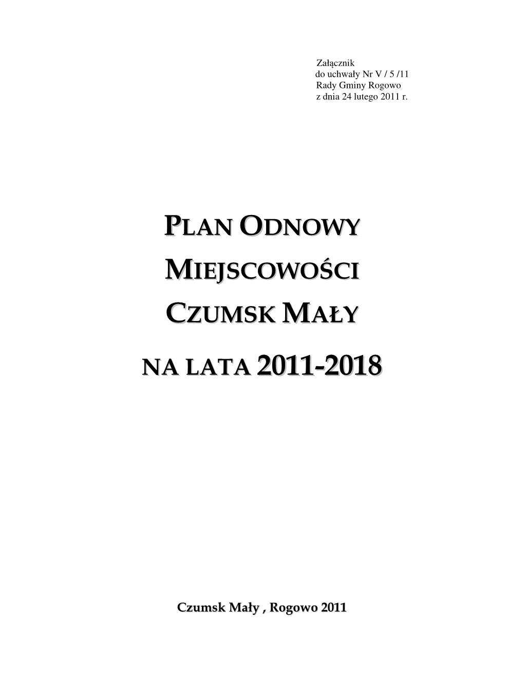 Plan Odnowy Miejscowości Czumsk Mały