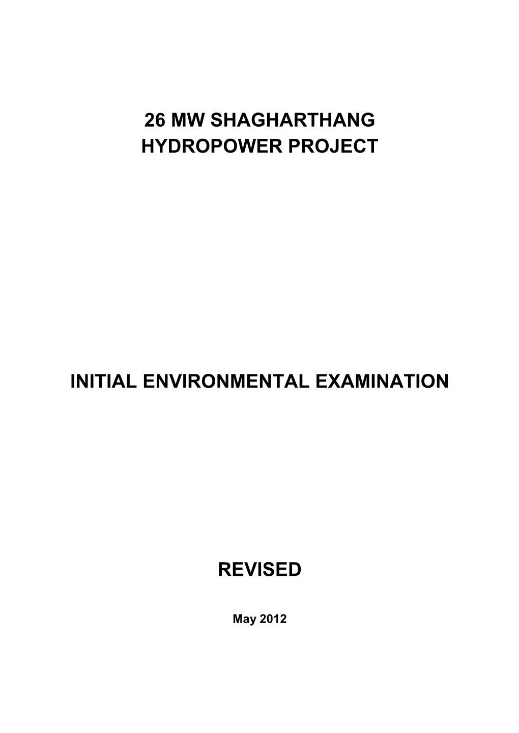 26 Mw Shagharthang Hydropower Project