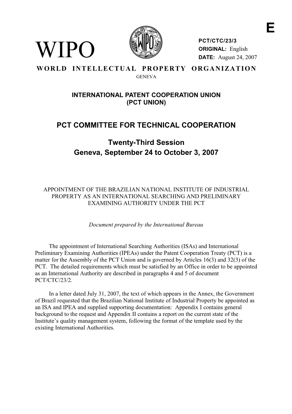 PCT/CTC/23/3: Appointment of the Brazilian National Institute of Industrial Property As