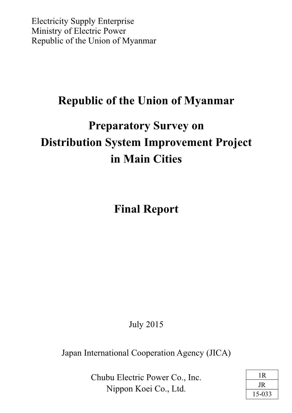 Republic of the Union of Myanmar Preparatory Survey on Distribution