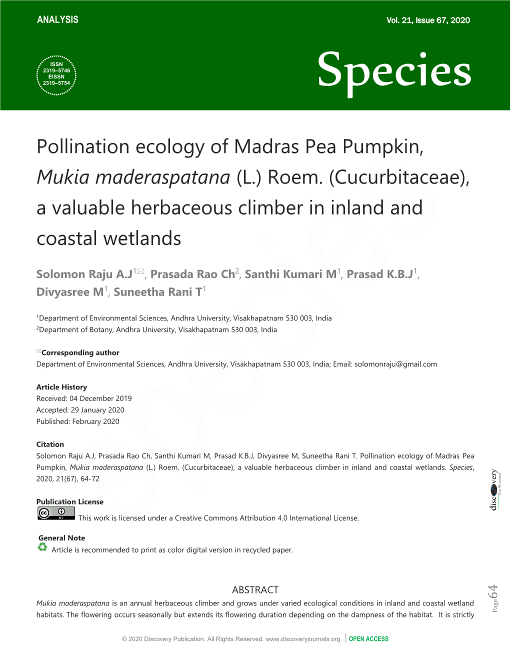 Pollination Ecology of Madras Pea Pumpkin, Mukia Maderaspatana (L.) Roem