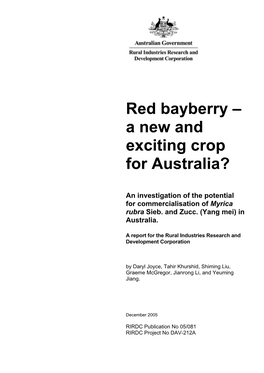 Red Bayberry – a New and Exciting Crop for Australia?