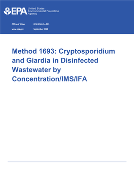 Method 1693: Cryptosporidium and Giardia in Disinfected Wastewater by Concentration/IMS/IFA