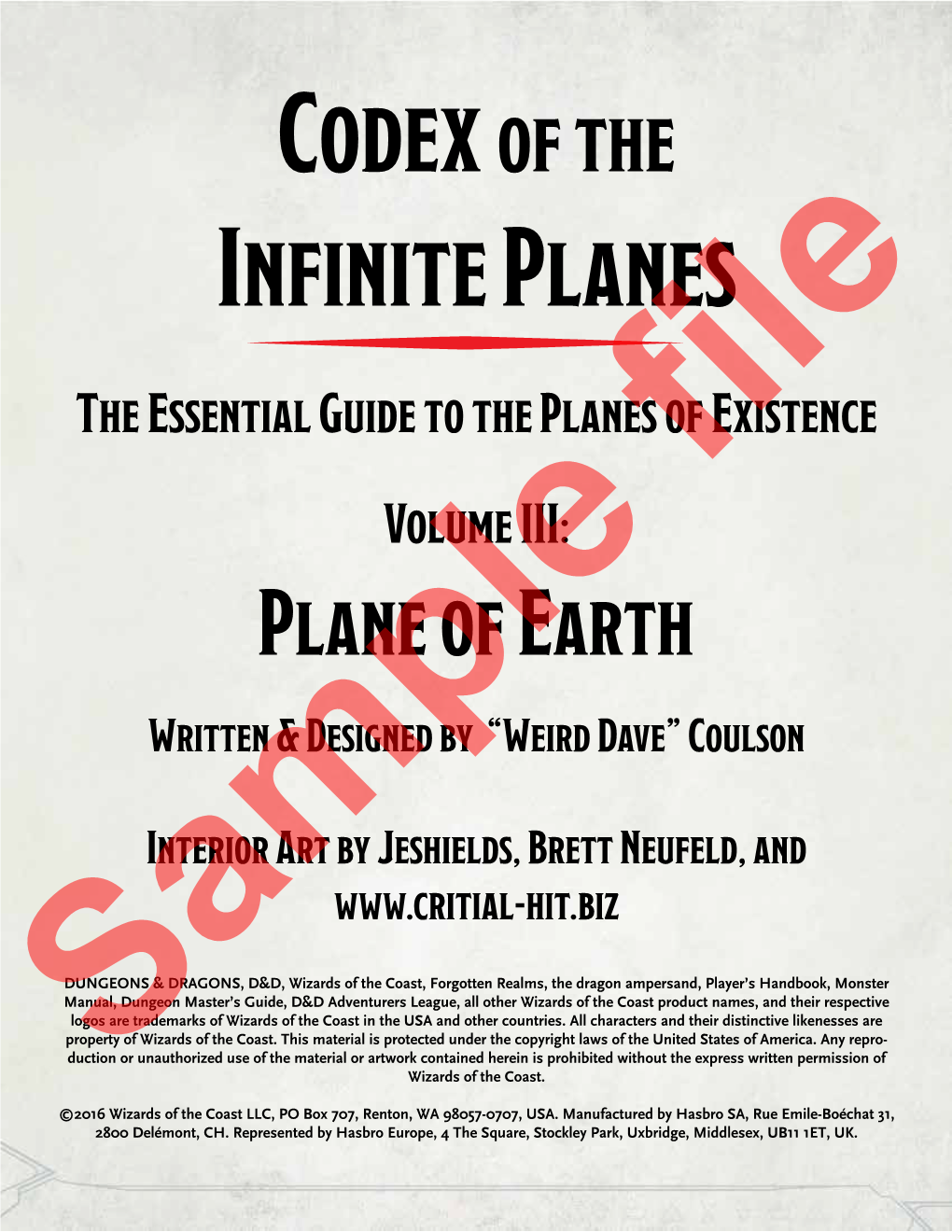 Plane of Earth Written & Designed by “Weird Dave” Coulson