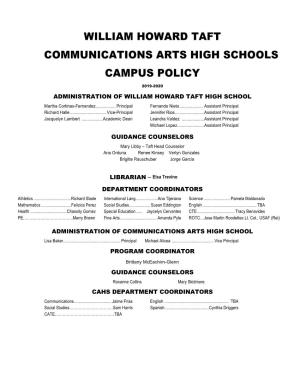 William Howard Taft Communications Arts High Schools Campus Policy