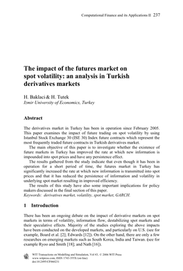 The Impact of the Futures Market on Spot Volatility: an Analysis in Turkish Derivatives Markets