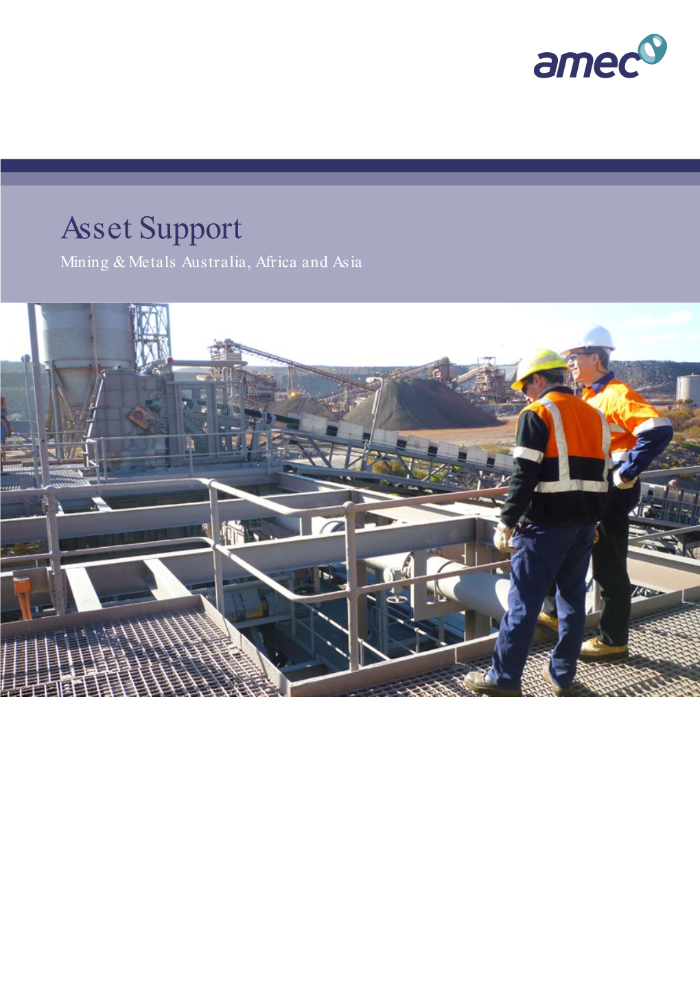 Asset Support Mining & Metals Australia, Africa and Asia Company Overview