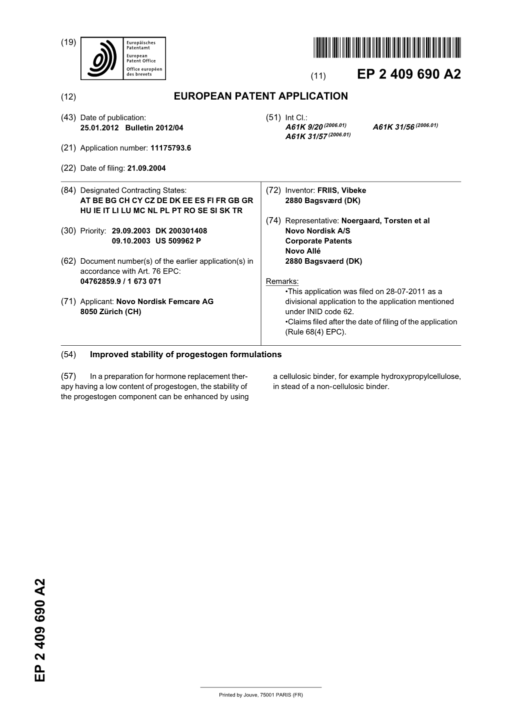 Improved Stability of Progestogen Formulations