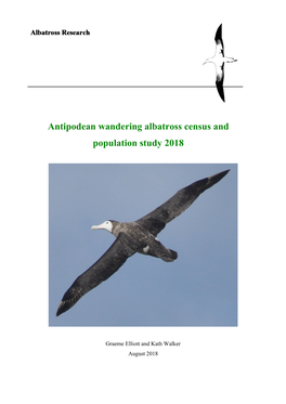 Antipodean Wandering Albatross Census and Population Study 2018
