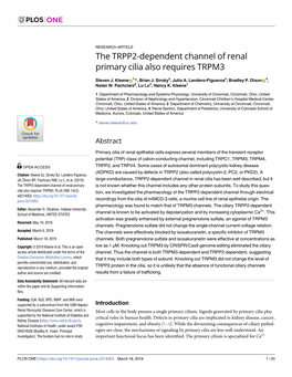 The TRPP2-Dependent Channel of Renal Primary Cilia Also Requires TRPM3