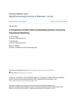 A Comparison of Beef Cattle Crossbreeding Systems Assuming Value-Based Marketing