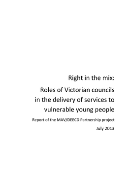Right in the Mix: Roles of Victorian Councils in the Delivery of Services to Vulnerable Young People