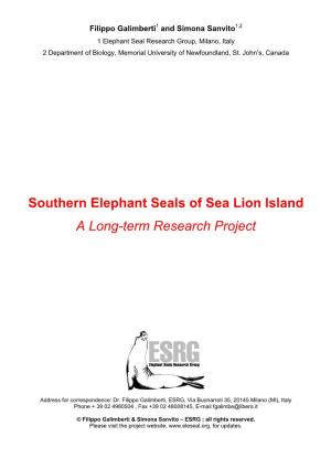 Southern Elephant Seals of Sea Lion Island a Long-Term Research Project