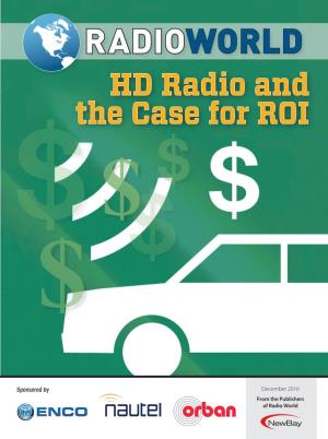 HD Radio and the Case for ROI $ $ $$ $