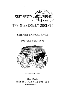 Forty-Seventh the Missionary Society