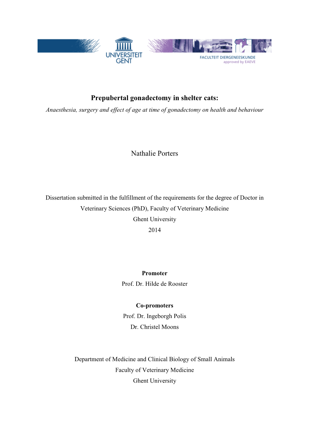 Prepubertal Gonadectomy in Shelter Cats: Nathalie Porters