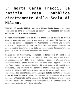 Morta Carla Fracci, La Notizia Resa Pubblica Direttamente Dalla Scala Di Milano