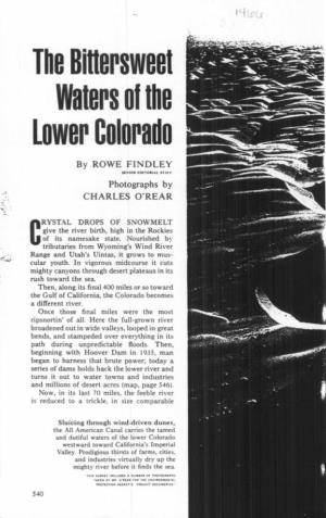 The Bittersweet Waters of the Lower Colorado by ROWE FINDLEY SENIOR EDITORIAL STAFF Photographs by CHARLES O'rear