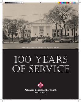 Arkansas Department of Health 1913 – 2013