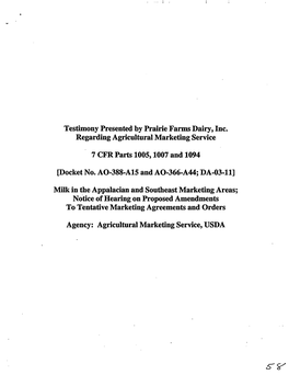 Testimony Presented by Prairie Farms Dairy, Inc. Regarding Agricultural Marketing Service