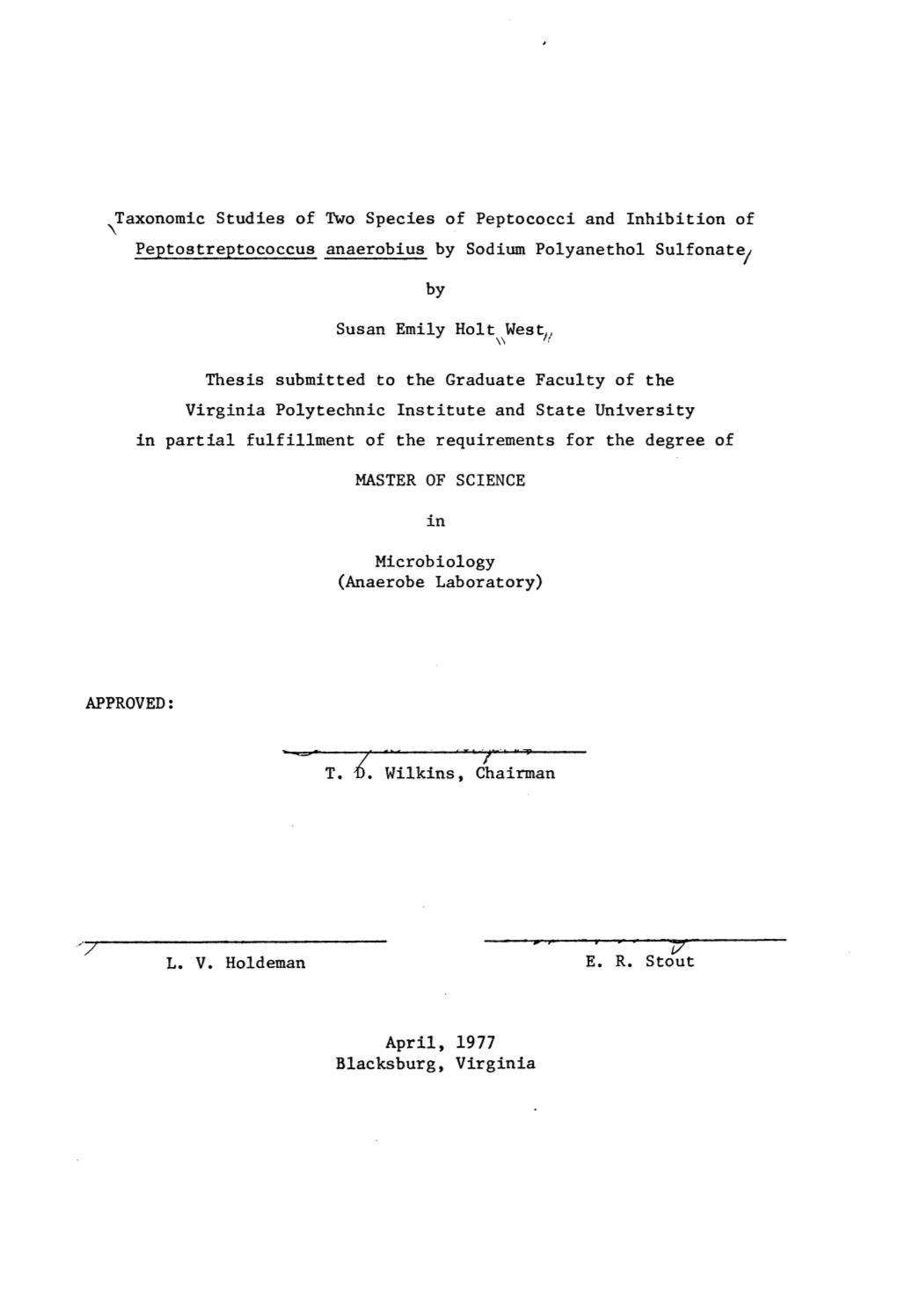 Taxonomic Studies of Two Species of Peptococci and Inhibition of Peptostreptococcus Anaerobius by Sodium Polyanethol Sulfonate;