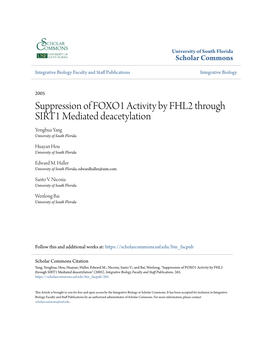 Suppression of FOXO1 Activity by FHL2 Through SIRT1 Mediated Deacetylation Yonghua Yang University of South Florida