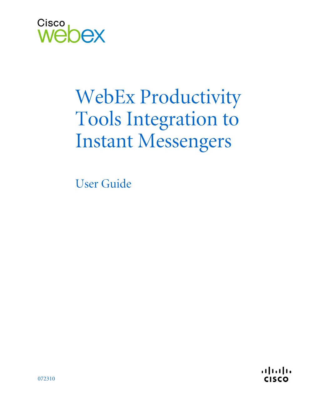 Webex Productivity Tools Integration to Instant Messengers