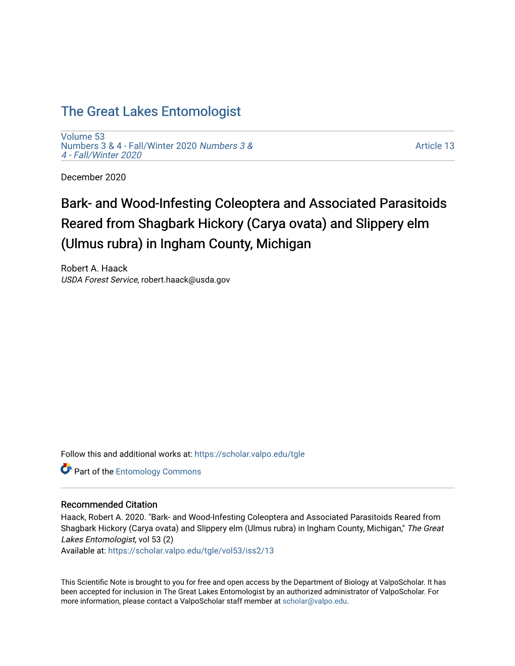 And Wood-Infesting Coleoptera and Associated Parasitoids Reared from Shagbark Hickory (Carya Ovata) and Slippery Elm (Ulmus Rubra) in Ingham County, Michigan