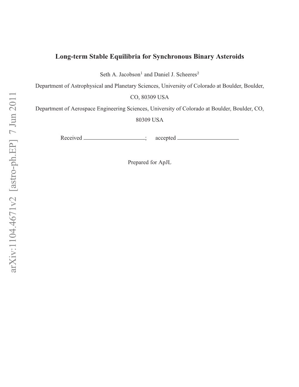 Long-Term Stable Equilibria for Synchronous Binary Asteroids