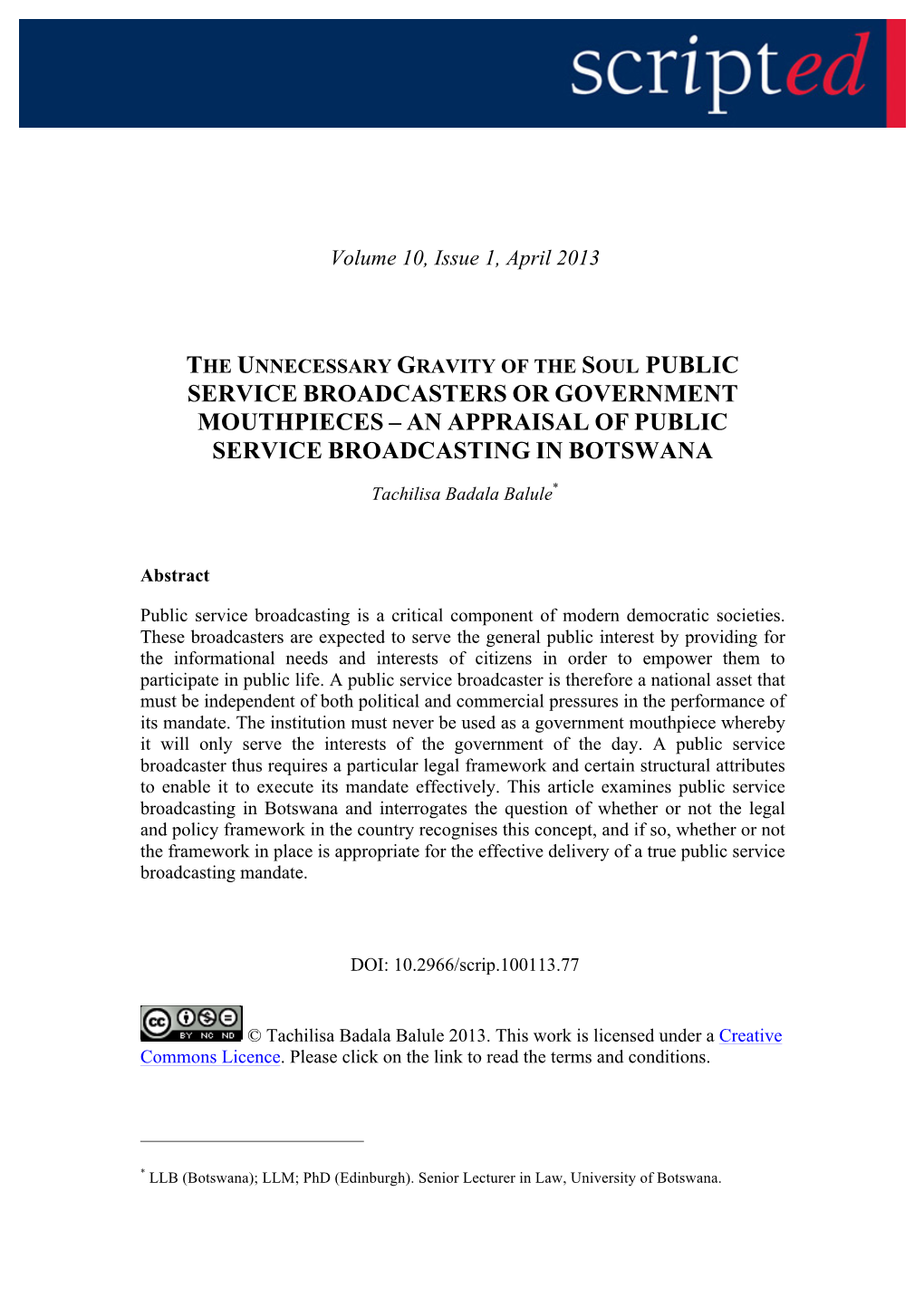 Service Broadcasters Or Government Mouthpieces – an Appraisal of Public Service Broadcasting in Botswana