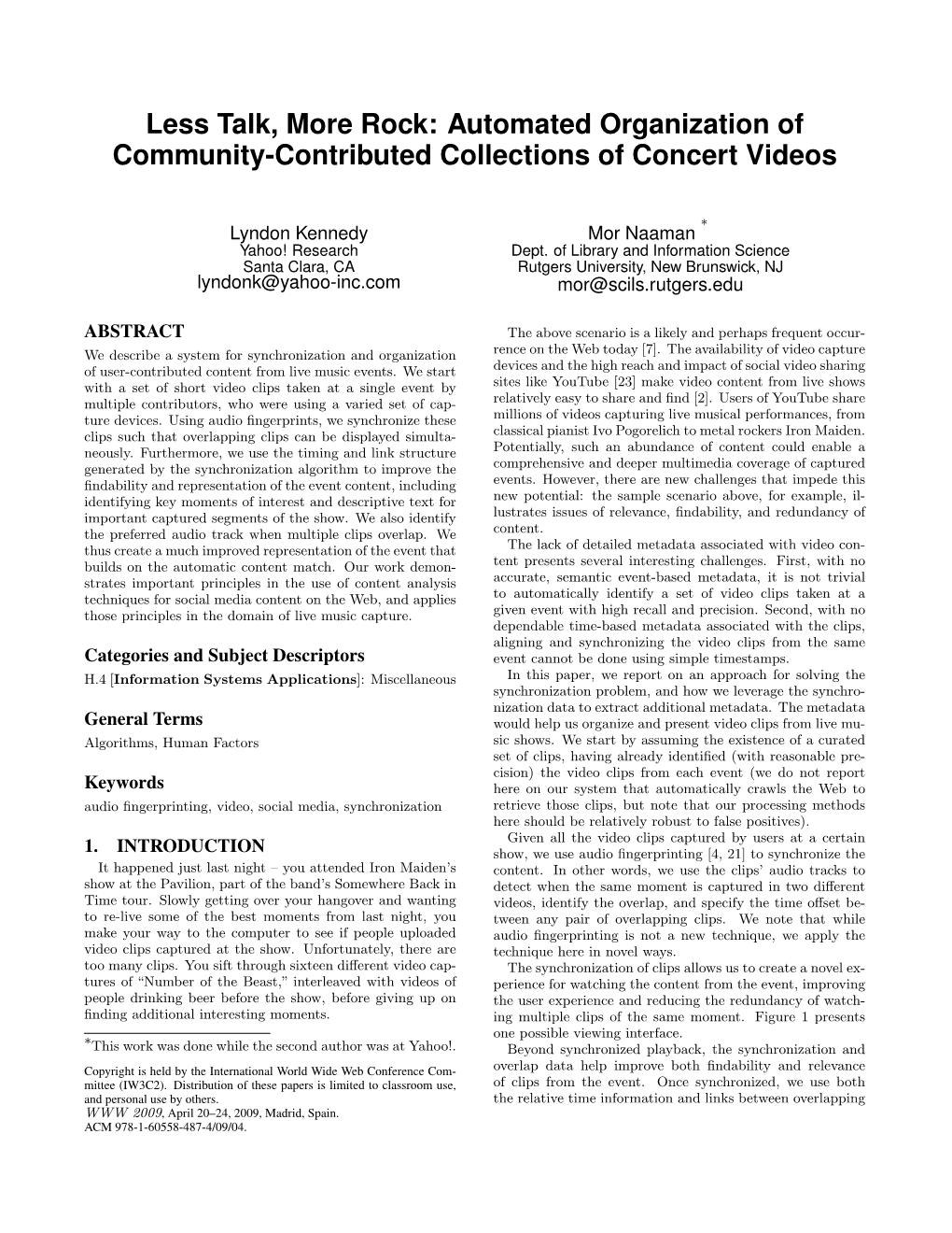 Less Talk, More Rock: Automated Organization of Community-Contributed Collections of Concert Videos