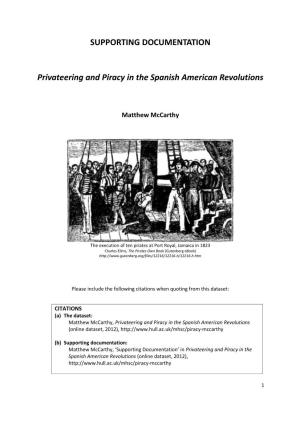SUPPORTING DOCUMENTATION Privateering and Piracy in The