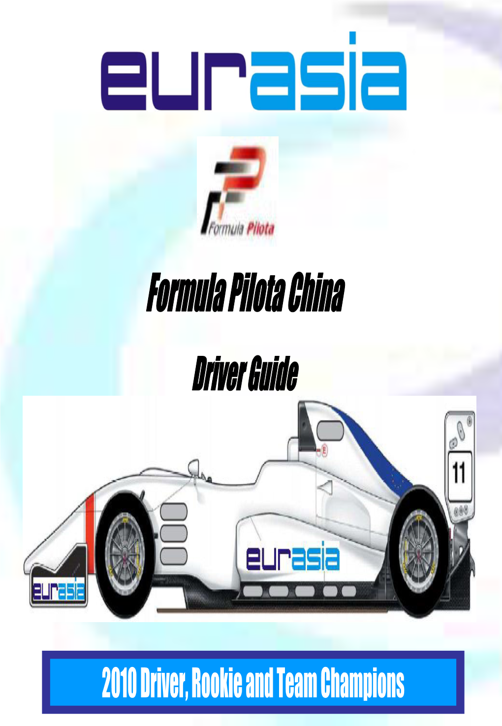 Formula Pilota China Team