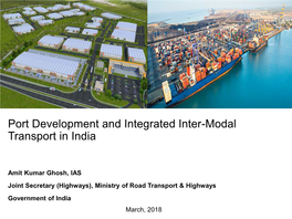 Port Development and Integrated Inter-Modal Transport in India