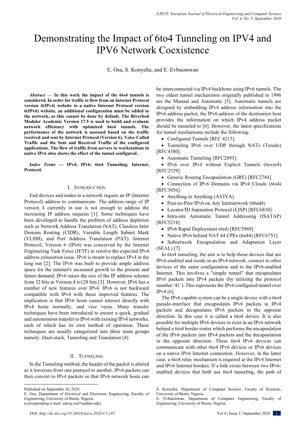 Demonstrating the Impact of 6To4 Tunneling on IPV4 and IPV6 Network Coexistence