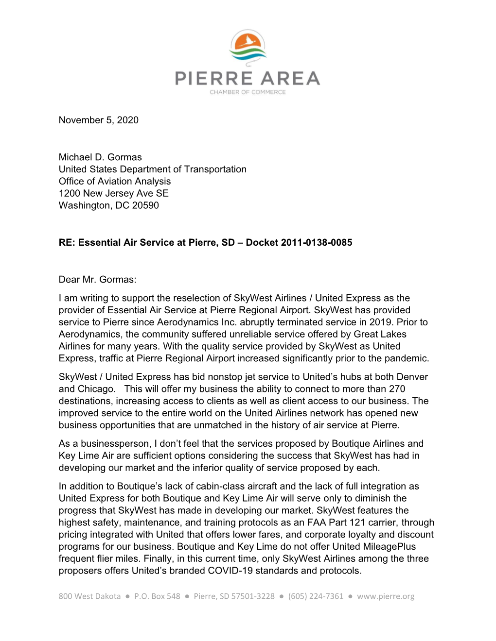 November 5, 2020 Michael D. Gormas United States Department of Transportation Office of Aviation Analysis 1200 New Jersey Ave SE