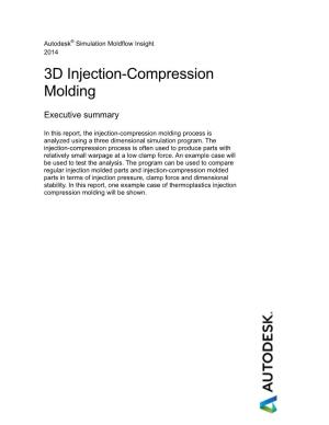3D Injection-Compression Molding