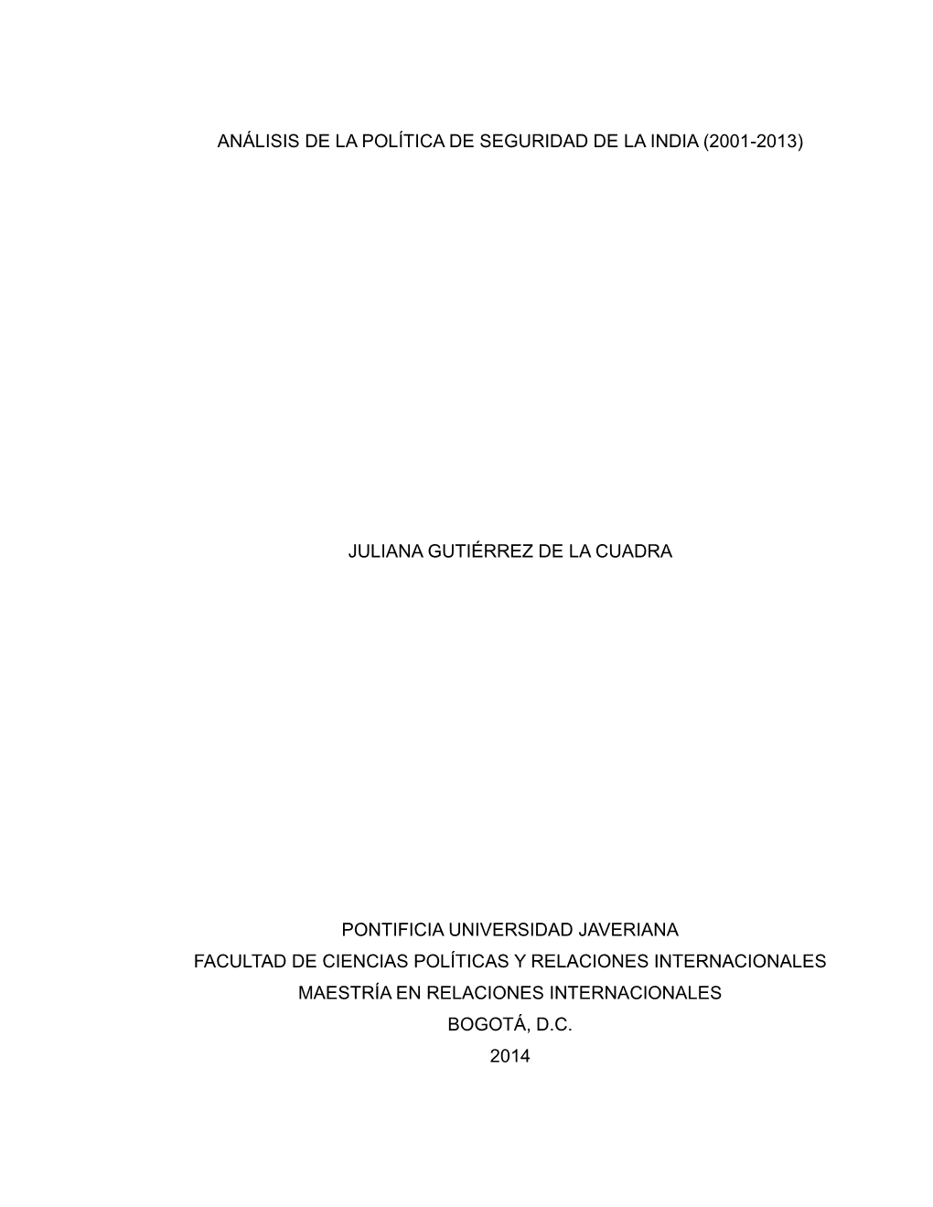 Análisis De La Política De Seguridad De La India (2001-2013)