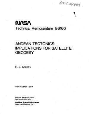 Technical Memorandum 86160 ANDEAN TECTONICS