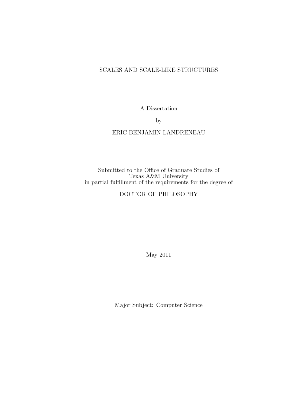 SCALES and SCALE-LIKE STRUCTURES a Dissertation By