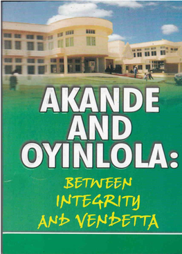 Akande to Oyinlola: You're Behind the Orchestrated Attempt to Tarnish My Reputation