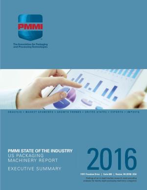 Pmmi State of the Industry Us Packaging Machinery Report