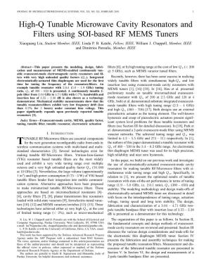 High-Q Tunable Microwave Cavity Resonators and Filters Using SOI-Based RF MEMS Tuners Xiaoguang Liu, Student Member, IEEE, Linda P