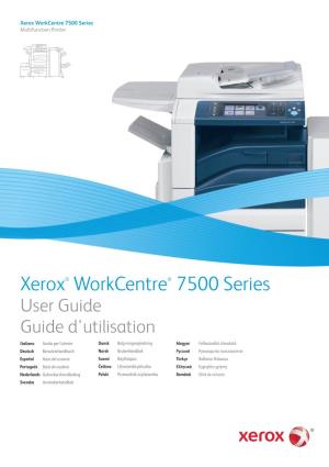 Workcentre 7500 Series Multifunction Printer
