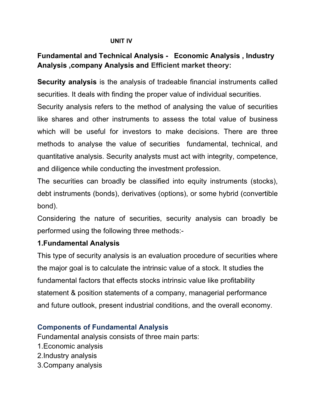 Fundamental and Technical Analysis - Economic Analysis , Industry Analysis ,Company Analysis and Efficient Market Theory