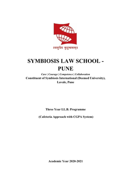 PUNE Care | Courage | Competence | Collaboration Constituent of Symbiosis International (Deemed University), Lavale, Pune