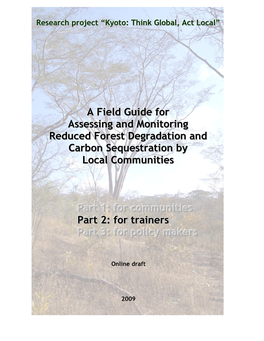 A Field Guide for Assessing and Monitoring Reduced Forest